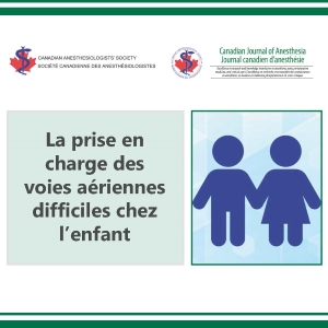 La prise en charge des voies aériennes difficiles chez l’enfant