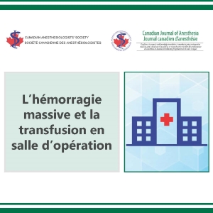 L’hémorragie massive et la transfusion en salle d’opération