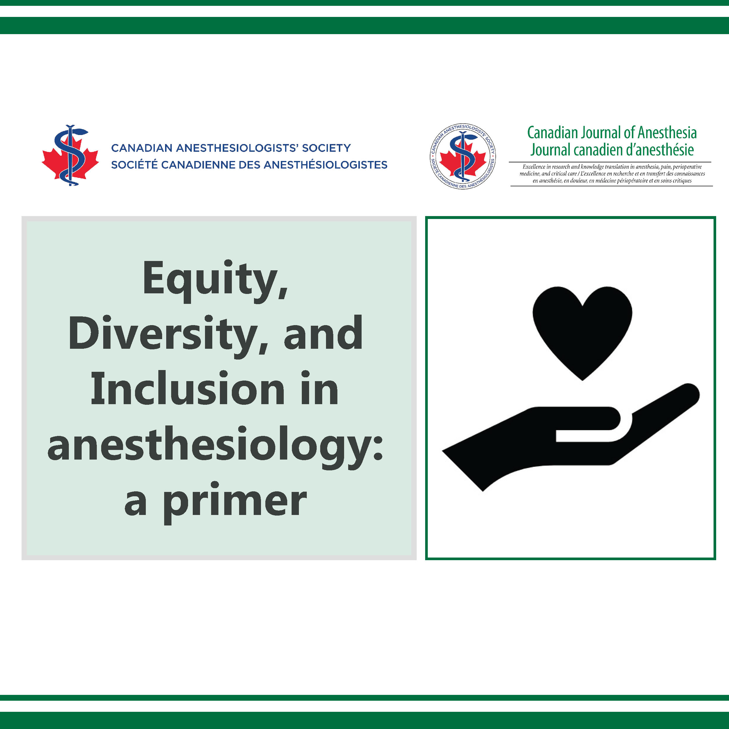 Equity, Diversity, and Inclusion in anesthesiology: a primer 
